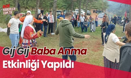 Gıj Gıj Baba anma etkinliği yapıldı