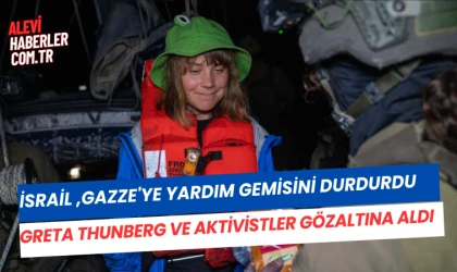 İsrail Güçleri, Gazze'ye yardım gemisini durdurdu