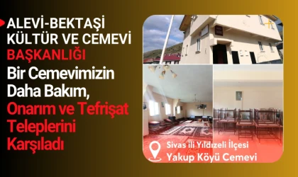 Yakup Köyü Cemevi'nin bakım, onarım ve tefrişat işlemleri yapıldı