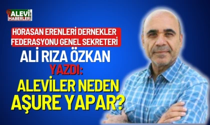 Ali Rıza Özkan yazdı: Aleviler neden aşure yapar?