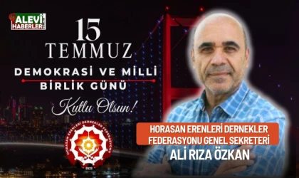 Ali Rıza Özkan'dan 15 Temmuz Mesajı