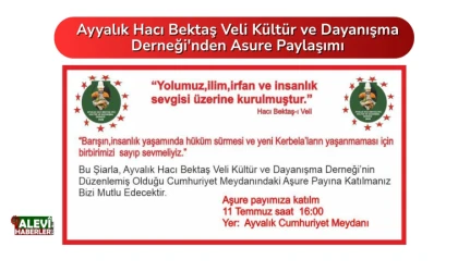 Ayyalık Hacı Bektaş Veli Kültür ve Dayanışma Derneği'nden Asure Paylaşımı