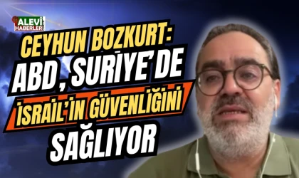 Ceyhun Bozkurt: ABD, İsrail'i koruyor