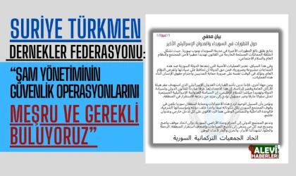 Suriye Türkmen Dernekler Federasyonu'ndan Basın Açıklaması