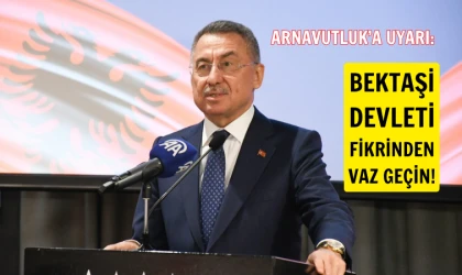 Türkiye Bektaşi devleti konusunda Arnavutluk’u resmen uyardı