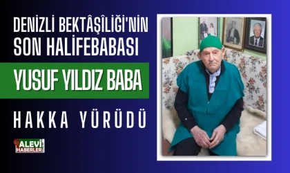 Yusuf Yıldız Baba Hakka yürüdü