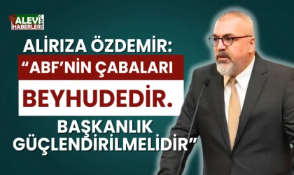 Alirıza Özdemir’den sert eleştiri: Eylemler beyhudedir