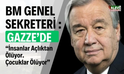 António Guterres: Artık bahane yok. Harekete geçme zamanı yarın değil, şimdi!
