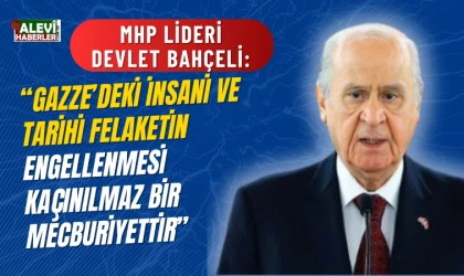 Bahçeli: Açlıktan ölen çocuklara şahit olmak, insanım diyen herkes için utanç vesilesidir