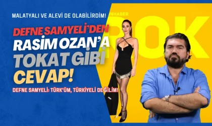 Defne Samyeli: Malatyalı ve Alevi de olabilirdim, bu Türk olduğum gerçeğini değiştirmez!
