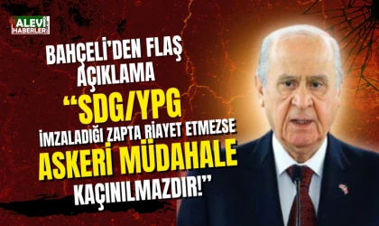 Bahçeli: SDG/YPG imzaladığı zaptı riayet etmezse askeri müdahale kaçınılmazdır