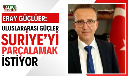 Dr. Eray Güçlüer, Haber Global’de uluslararası güçlerin Suriye planlarını değerlendirdi