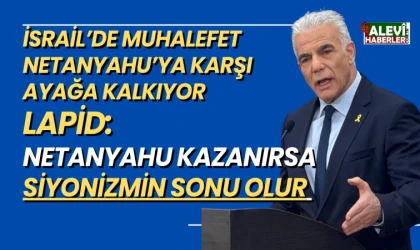 İsrail'de muhalefet Netanyahu'ya karşı atağa geçti