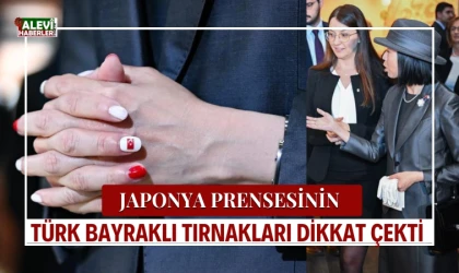 Japon Prensesi Akiko'nun Türk bayraklı tırnakları dikkat çekti