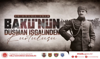 Milli Savunma Bakanlığı, Bakü'nün kurtuluşunun 107. yıl dönümünü kutladı