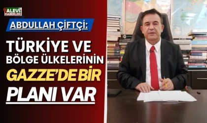 Abdullah Çiftçi: Türkiye bir ayağını artık Gazze'ye attı