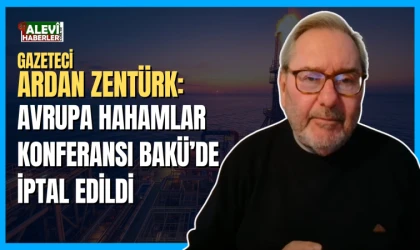 Ardan Zentürk duyurdu: Avrupa Hahamlar Konferansı Bakü'de iptal edildi