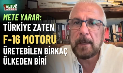 Mete Yarar: F-16 motoru(F110) üretebilen birkaç ülkeden biriyiz