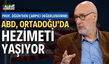 Prof. Dr. Süleyman Seyfi Öğün: ABD, Ortadoğu'da yüzüne, gözüne bulaştırıyor