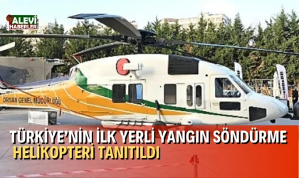 Türkiye’nin ilk yerli yangın söndürme helikopteri tanıtıldı