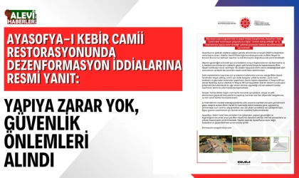 Ayasofya-i Kebir Camii restorasyonunda dezenformasyon iddialarına resmi yanıt