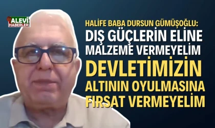 Halife Baba Dursun Gümüşoğlu'ndan zihniyet değişimi çağrısı