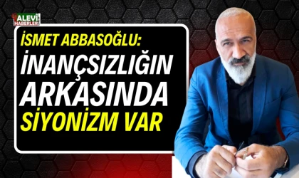 İsmet Abbasoğlu’ndan “Türkiye Yüzyılında Aleviler” çağrısı