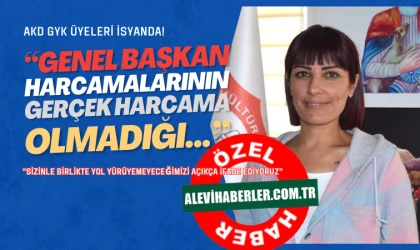 Alevi Kültür Dernekleri GYK üyelerinden genel başkana ültimatom!