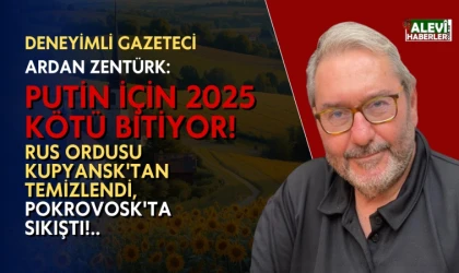 Ardan Zentürk: Rusya, Ukrayna'da geri püskürtülüyor