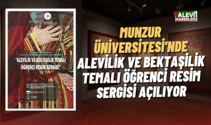 Munzur Üniversitesi'nde Alevilik ve Bektaşilik temalı öğrenci resim sergisi açılıyor