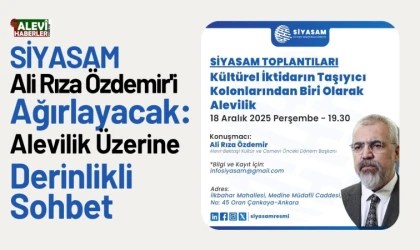 SİYASAM 18 Aralık'ta Ali Rıza Özdemir'i ağırlayacak: Alevilik üzerine derinlikli sohbet