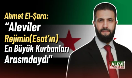 Suriye Devlet Başkanı Ahmed el-Şara: Aleviler rejimin en büyük kurbanları arasındaydı