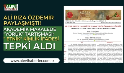 Akademik makalede "Yörük" tartışması: "Etnik" kimlik ifadesi tepki aldı