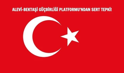 Alevi-Bektaşi Güçbirliği Platformu'ndan bayrak provokasyonuna tepki