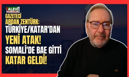 Ardan Zentürk: Türkiye/Katar'dan yeni atak! Somali'de BAE gitti Katar geldi!