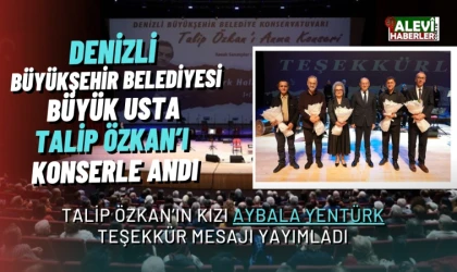 Büyük usta Talip Özkan, Denizli'de anıldı