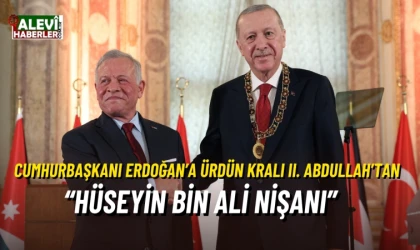 Cumhurbaşkanı Erdoğan’a Ürdün Kralı II. Abdullah’tan “Hüseyin Bin Ali Nişanı”