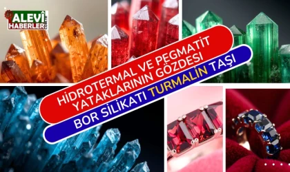 Metin Uysal açıkladı: Bor cenneti Türkiye'de, bor madeninden turmalin taşı