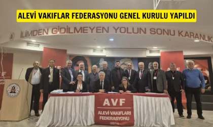 Alevi Vakıfları Federasyonu genel kurulu yapıldı