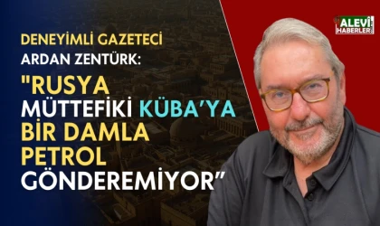 Ardan Zentürk: Putin'in Küba konusunda Trump' a söyleyeceği fazla bir lafı yok