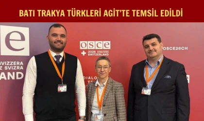 Batı Trakya Türk Azınlığı temsilcileri sorunlarını AGİT'e taşıdı