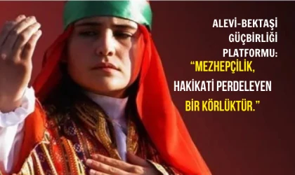 Herkesi mezhepçi ayrışmalara karşı uyanık olmaya davet ediyoruz!