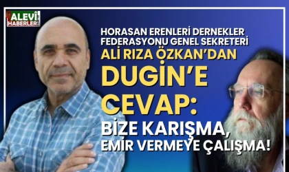 Özkan’dan Dugin’e cevap: Bize karışma, emir vermeye çalışma!
