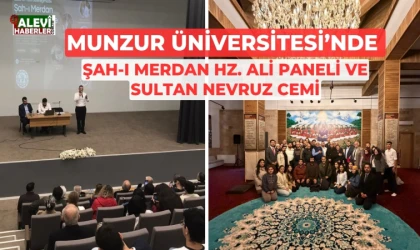 Şah-ı Merdan Hz. Ali Paneli ve Sultan Nevruz Cemi düzenlendi
