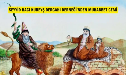 Seyyid Hacı Kureyş Dergâhı’ndan Cuma Rıza Gecesi’ne davet
