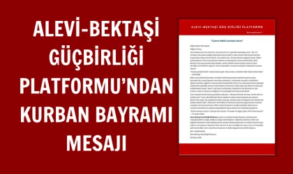 Alevi-Bektaşi Güç Birliği Platformu: Canım Hakk’a kurban olsun