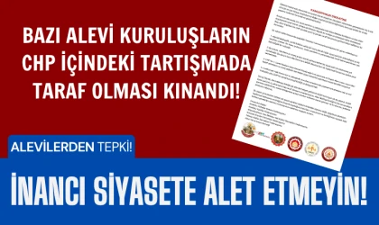 Alevi kuruluşlarından inancın siyasete alet edilmesine tepki