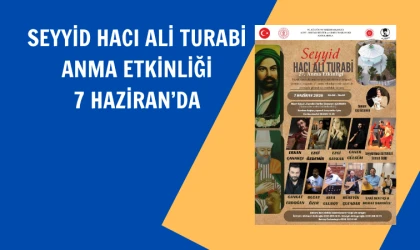 Seyyid Hacı Ali Turabi Hazretleri 27. kez anılacak