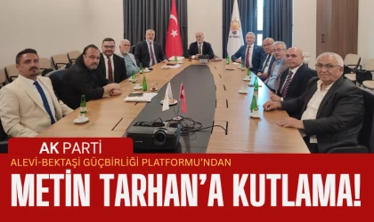 Alevi-Bektaşi Güç Birliği Platformu’ndan Metin Tarhan’a tebrik ziyareti