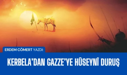 Erdem Cömert yazdı: Kerbela’dan Gazze’ye Hüseyni duruş